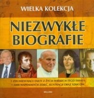 Niezwykłe biografie Wielka kolekcja