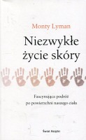 Niezwykłe życie skóry