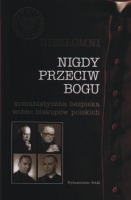 Nigdy przeciw Bogu