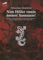 Nim Hitler runie śmierć komunie!