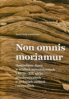 Non omnis moriamur