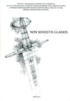 Non sensistis gladios