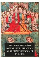 Notariat publiczny w średniowiecznej Polsce