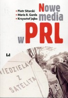 Nowe media w PRL