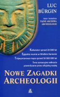 Nowe zagadki archeologii