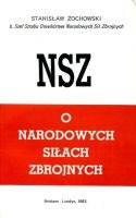 NSZ O Narodowych Siłach Zbrojnych