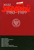 NSZZ Solidarność 1980-1989 t.3