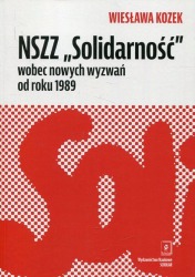 NSZZ „Solidarność” wobec nowych wyzwań od roku 1989