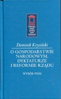 O gospodarstwie narodowym, dyktaturze i reformie rządu