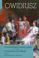 O kosmetyce twarzy pań / Lekarstwa na miłość