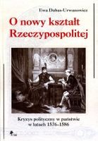 O nowy kształt Rzeczypospolitej