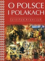 O Polsce i Polakach