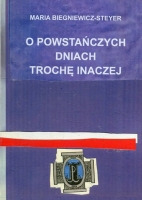 O powstańczych dniach trochę inaczej