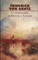 O równowadze politycznej w Europie Wybór pism