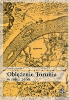 Oblężenie Torunia w roku 1658