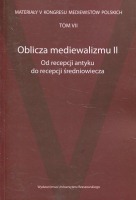 Oblicza mediewalizmu II