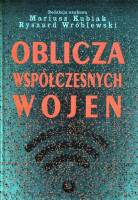 Oblicza współczesnych wojen