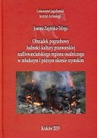 Obrządek pogrzebowy ludności kultury przeworskiej nadliswarcińskiego regionu osadniczego