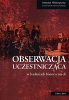 Obserwacja uczestnicząca w badaniach historycznych