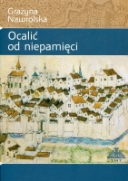 Ocalić od niepamięci