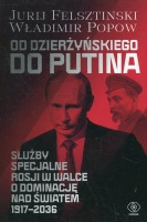Od Dzierżyńskiego do Putina