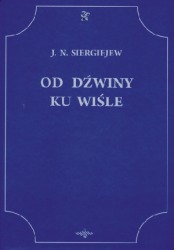 Od Dźwiny ku Wiśle