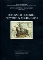 Od exsilii do exile Przymus w migracjach