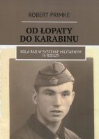 Od łopaty do karabinu