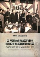 Od przełomu narodowego do Ruchu Młodonarodowego