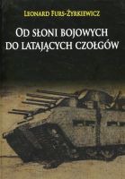 Od słoni bojowych do latających czołgów