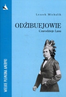 Odżibuejowie Czarodzieje Lasu