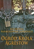 Ogród króla agrestów