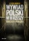Wywiad Polski w III Rzeszy Sukcesy i porażki