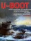 U-Boot. Życie codzienne na niemieckim okręcie podwodnym w czasie II wojny światowej