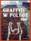 Graffiti w Polsce 1940-2010