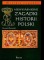 Niewyjaśnione zagadki historii Polski