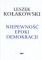Niepewność epoki demokracji
