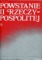 Powstanie II Rzeczypospolitej