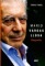 Mario Vargas Llosa. Biografia 