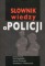 Słownik wiedzy o policji