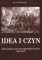 Idea i czyn. Drogi Mielczan do niepodległości 1907-1918