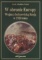 W obronie Europy. Wojna z bolszewicką Rosją w 1920 roku.