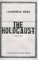 The Holocaust A New History