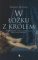 W łóżku z królem