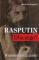Rasputin. Dlaczego?