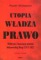 Utopia władza prawo