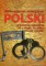 Bezpieczeństwo wewnętrzne Polski w rozwoju dziejowym od X wieku do końca Polski Ludowej