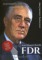 FDR Franklin Delano Roosevelt