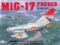 MiG-17 Fresco in action