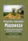 Przeszłość i tożsamość Mazowsza w świetle badań naukowych i działalności społecznych